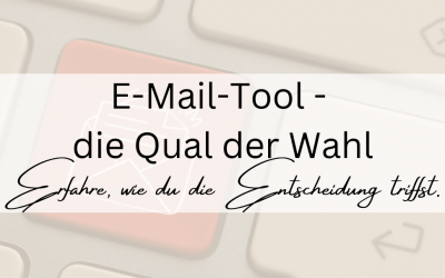 E-Mail-Tool – Du hast die Qual der Wahl