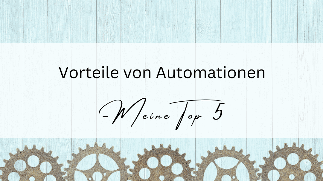 Vorteile für Automationen